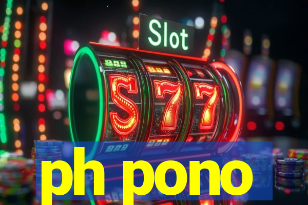 ph pono